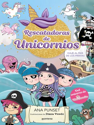 cover image of Rescatadoras de Unicornios 4--Viaje al país de los piratas